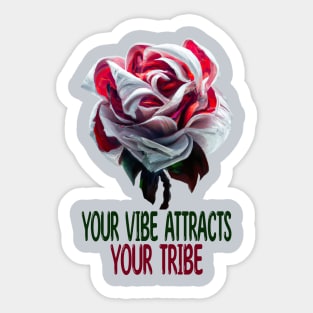 Your Vibe Attracts Your Tribe, Inspiration Sticker